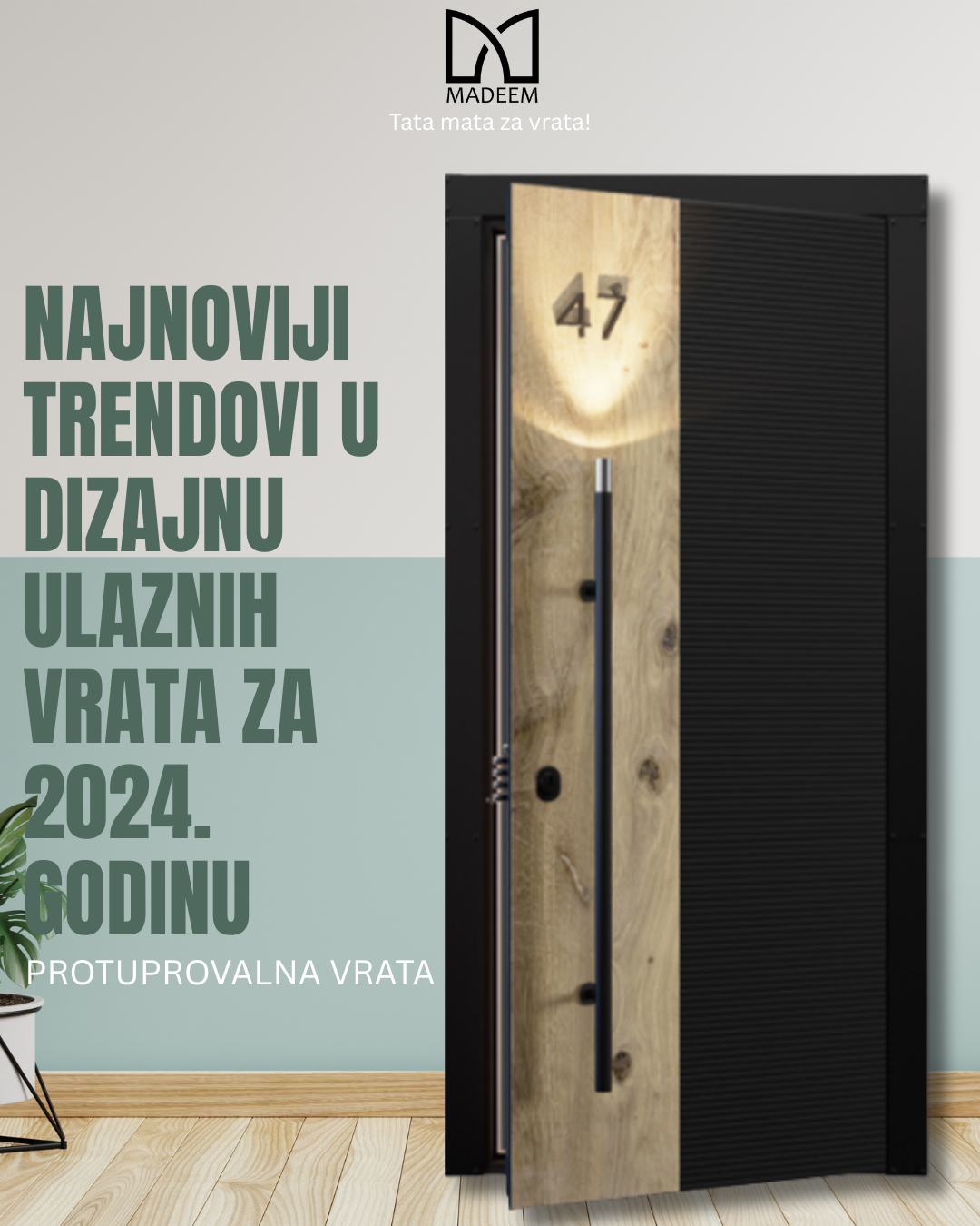Najnoviji trendovi u dizajnu ulaznih vrata - Madeem